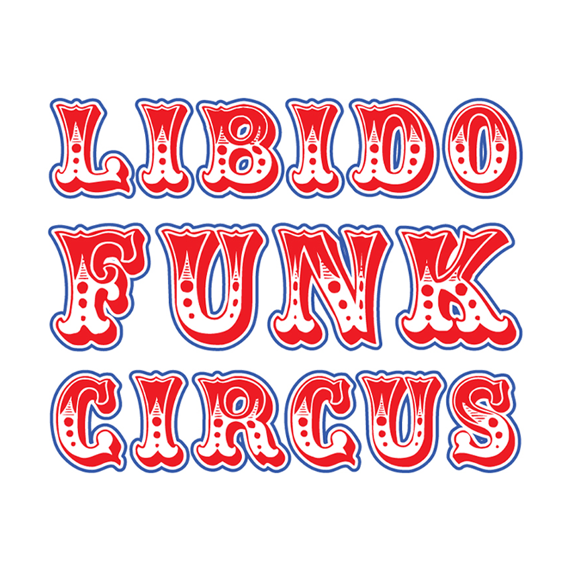 Libido Funk CircusVarious Favorites